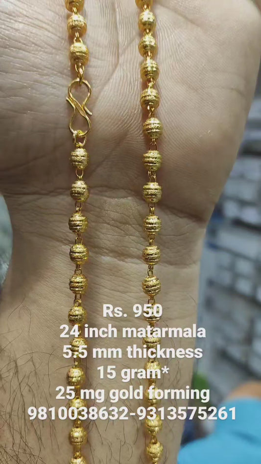 Classy Matarmala 24 Inch 15 Gram 5.5 MM Thickness 25 Mg Gold Forming Jewellery (49120903)